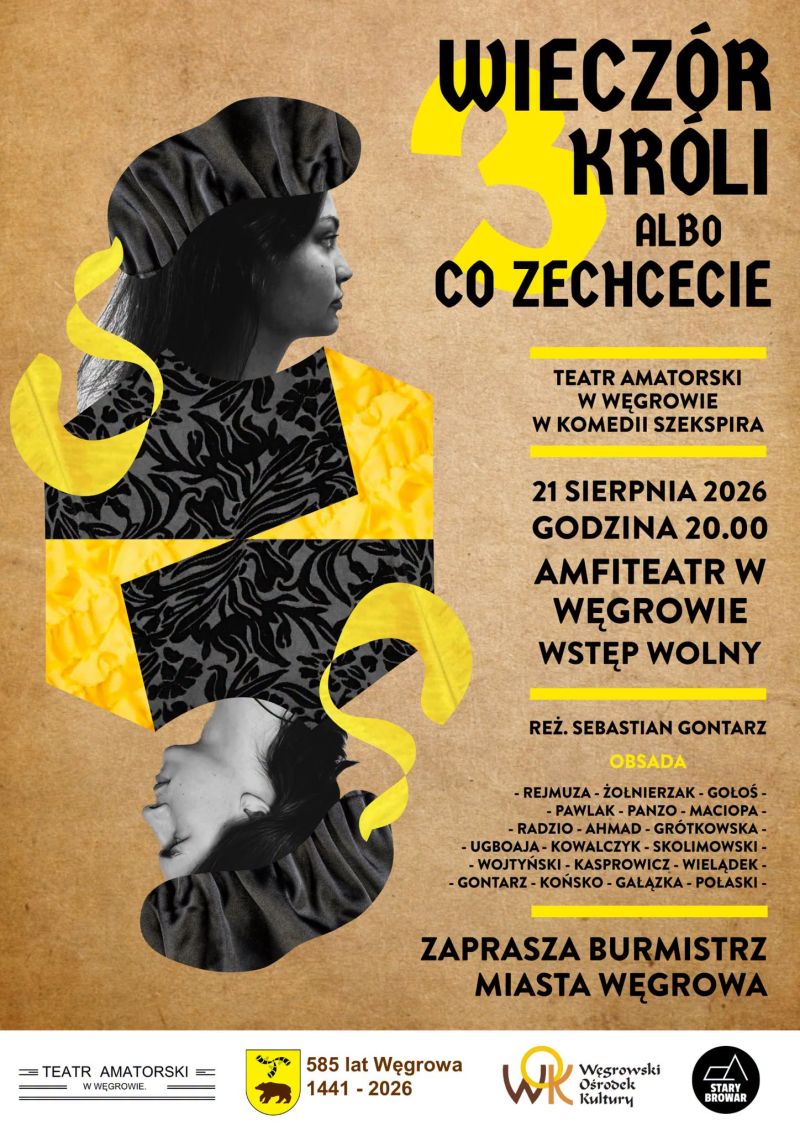 Spektakl teatralny "WIECZÓR 3 KRÓLI ALBO CO ZECHCECIE"
